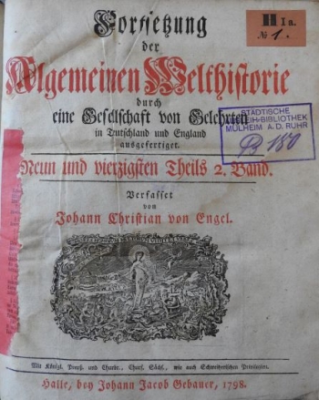 Vortsetzung der Algemeinen Welthistorie, durch eine Gesellschaft von Gelehrten in Teutschland und England ausgefertiget. Neun und vierzigsten Theils 2. Band